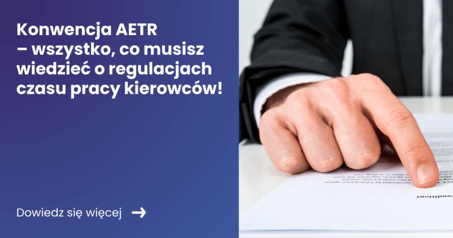 konwencja aetr wszystko co musisz wiedziec o regulacjach czasu pracy kierowcy