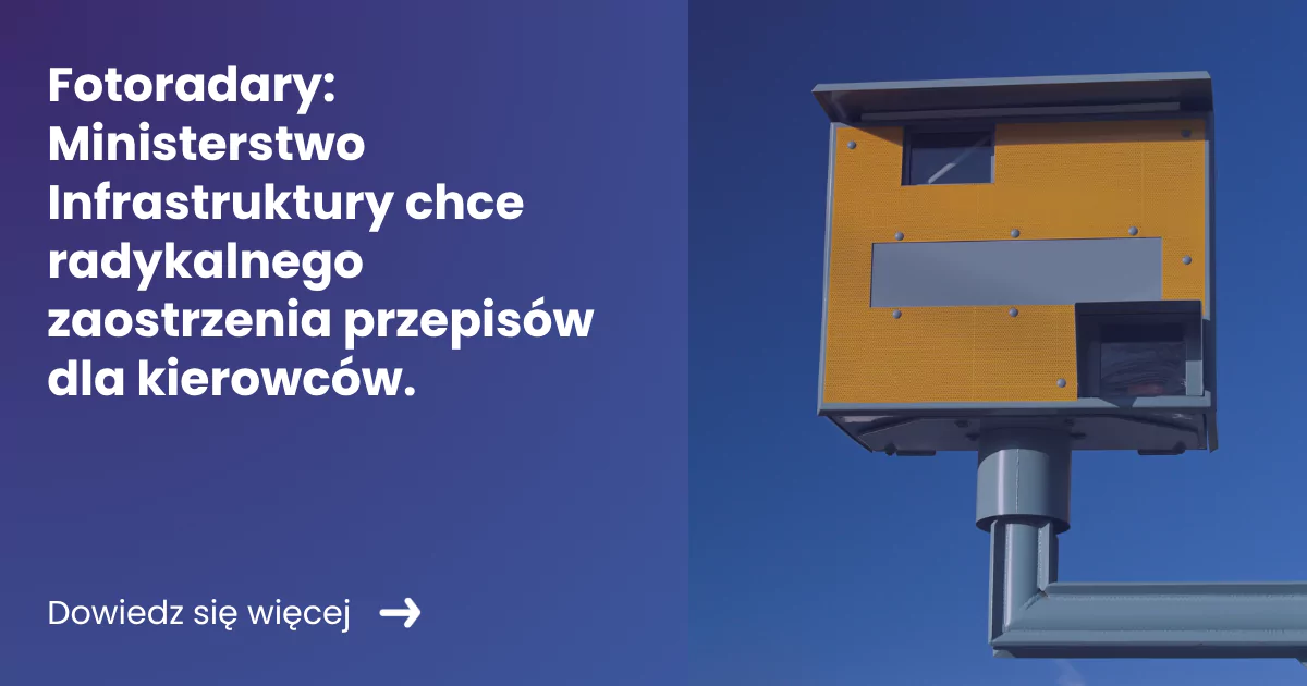 fotoradary Fotoradary banner po lewej stronie zawierający tekst tytułu artykułu z prawej zdjęcie fotoradaru