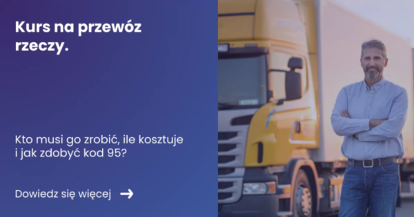 banner z lewej strony tytuł artykułu kurs na przewóz rzeczy z prawej zdjęcie kierowcy w tle samochód ciężarowy